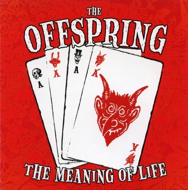 Album cover art for "The Meaning of Life" by The Offspring