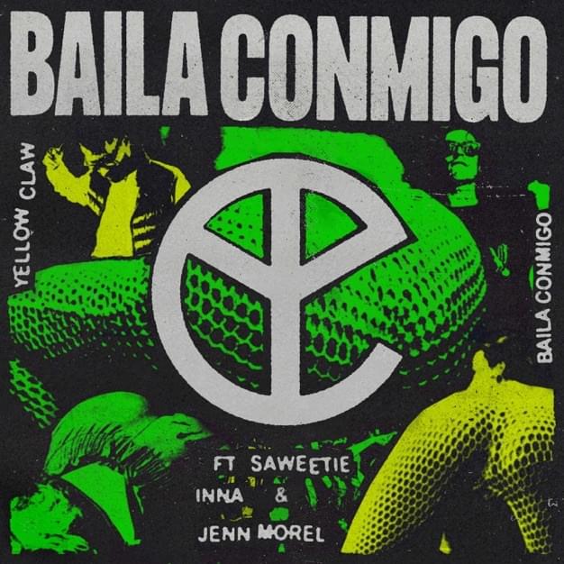 Album cover art for "Baila Conmigo" by Yellow Claw & Saweetie & INNA & Jenn Morel