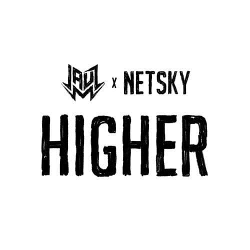 Album cover art for "Higher" by Netsky