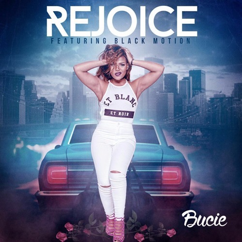 Rejoice by Bucie