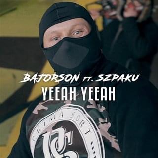 Yeeah Yeeah by Bajorson