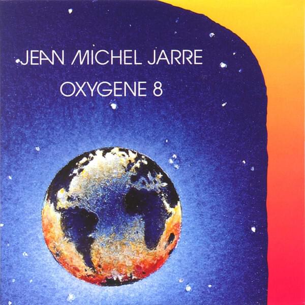 Album cover art for "Oxygène, Pt. 8" by Jean-Michel Jarre