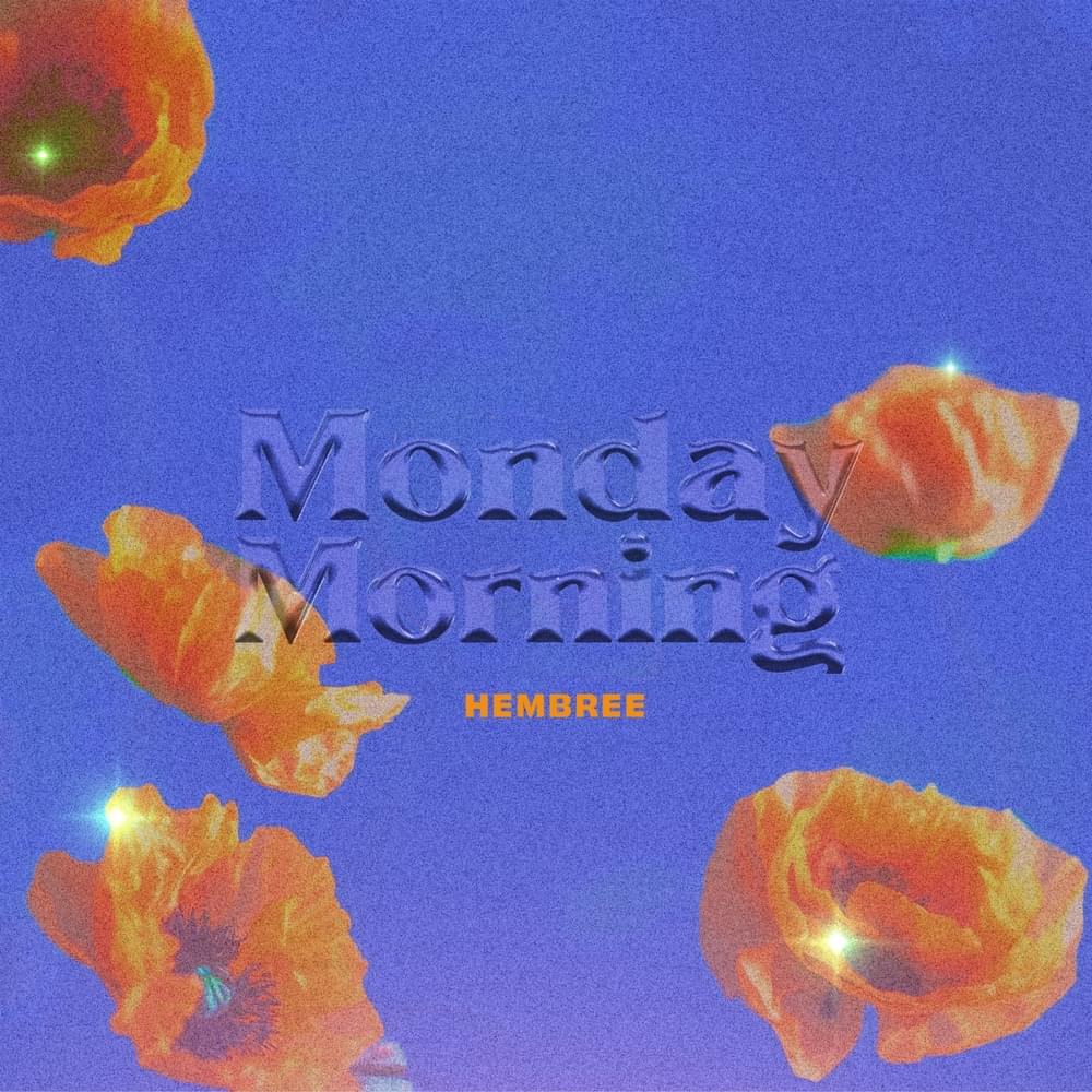 Album cover art for "Monday Morning" by Hembree