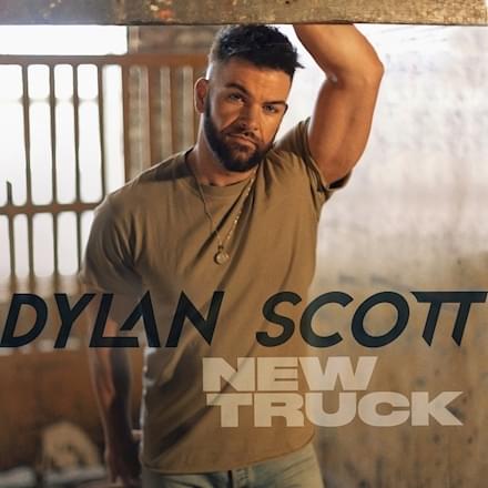 Album cover art for "New Truck" by Dylan Scott