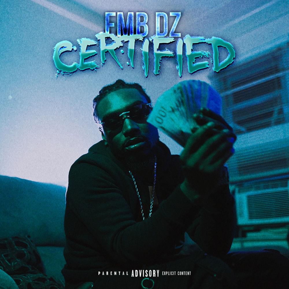 Album cover art for "Certified" by FMB DZ