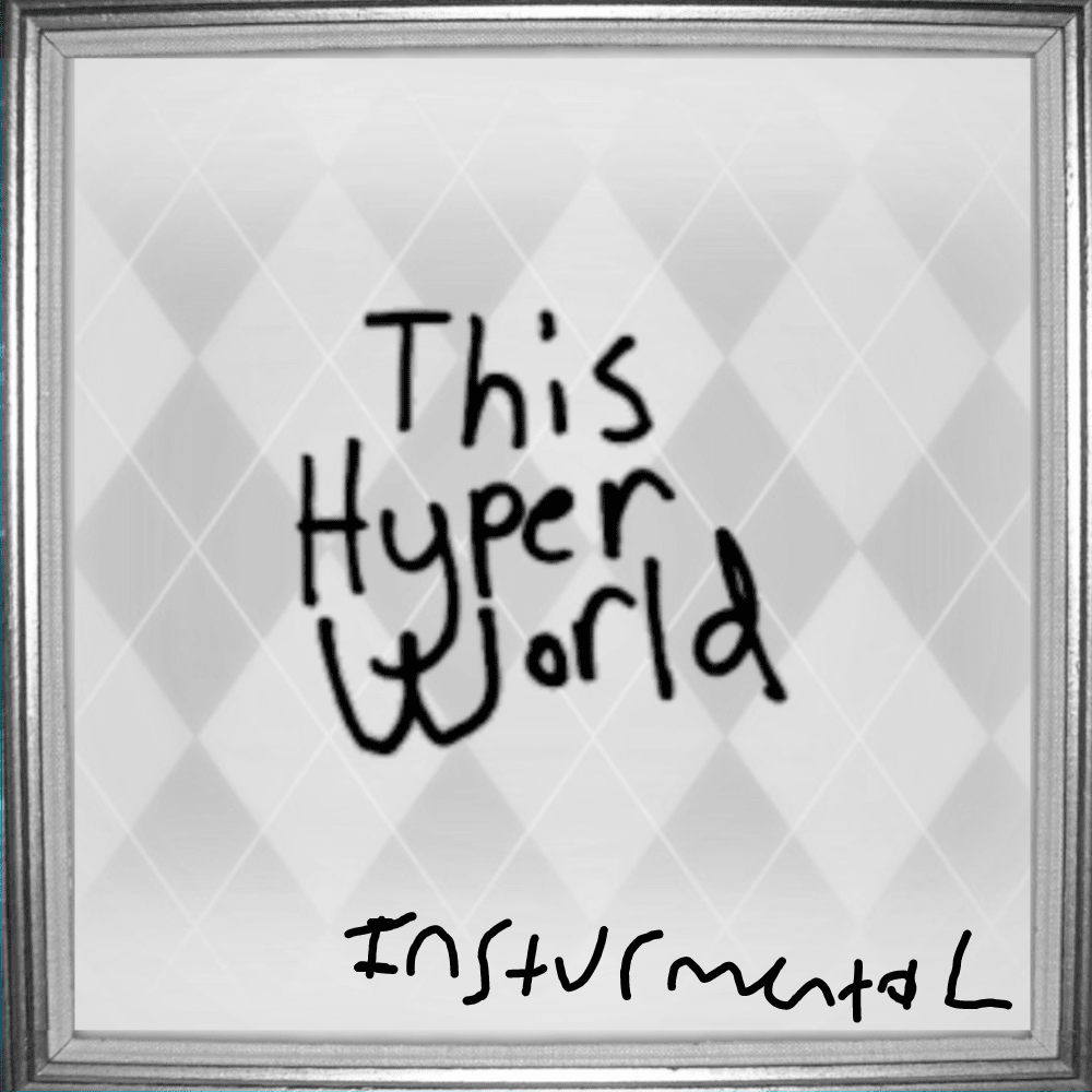 Album cover art for "This Hyper World (Instrumental)" by Lemon Demon