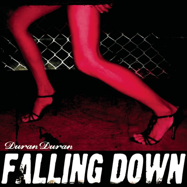 Album cover art for "Falling Down" by Duran Duran
