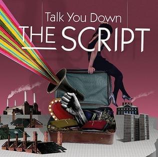 Album cover art for "Talk You Down" by The Script