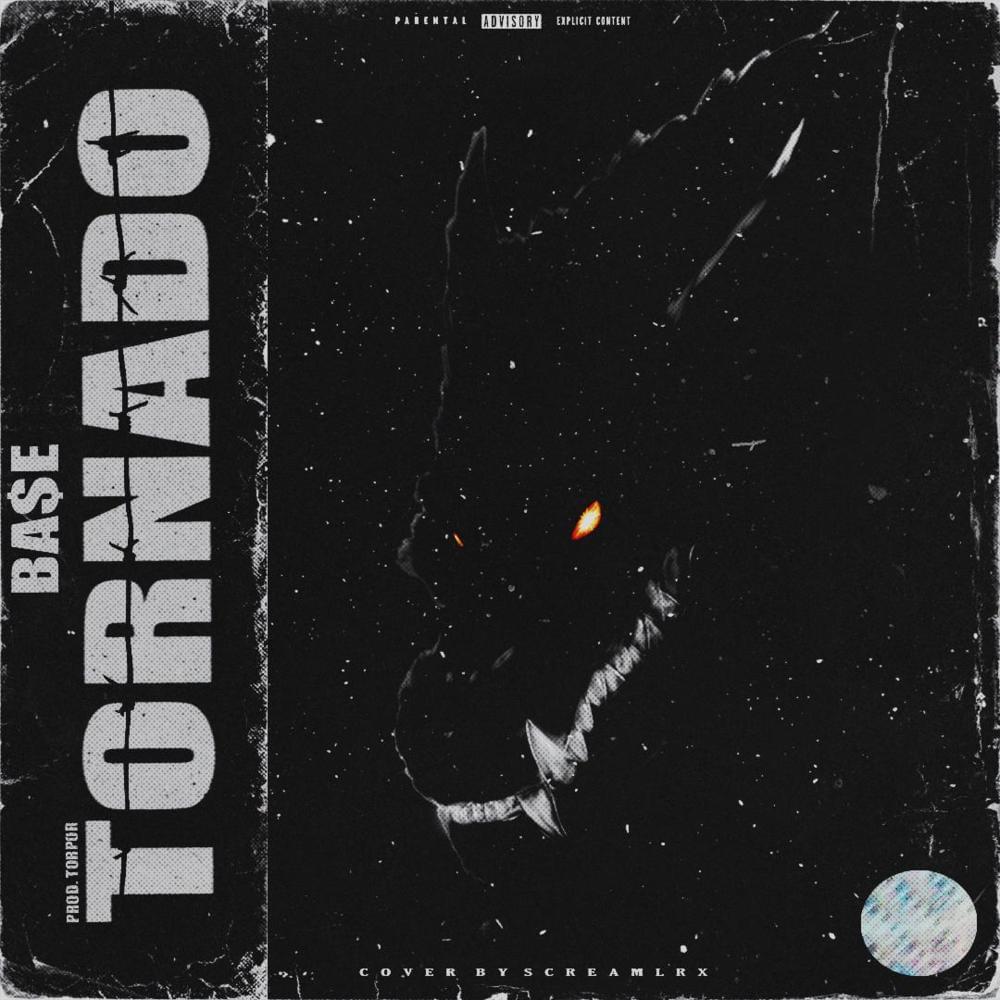 TORNADO by BA$E (RUS)