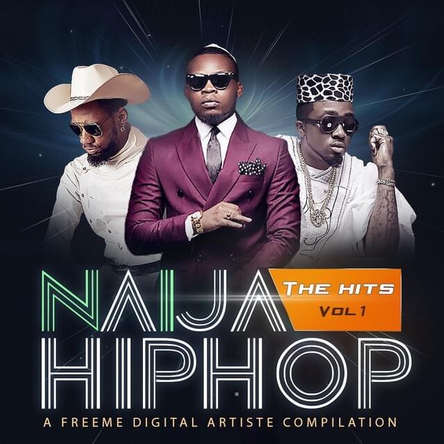 Cover image for Naija Hiphop: The Hits, Vol. 1