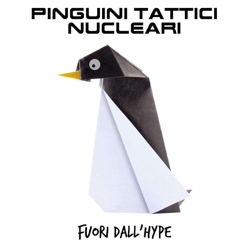 Album cover art for "Fuori dall’Hype" by Pinguini Tattici Nucleari
