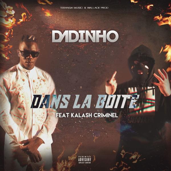 Album cover art for "Dans la boîte" by Dadinho & Kalash Criminel