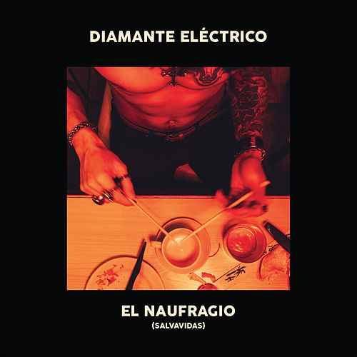 Album cover art for "El Naufragio (Salvavidas)" by Diamante Eléctrico