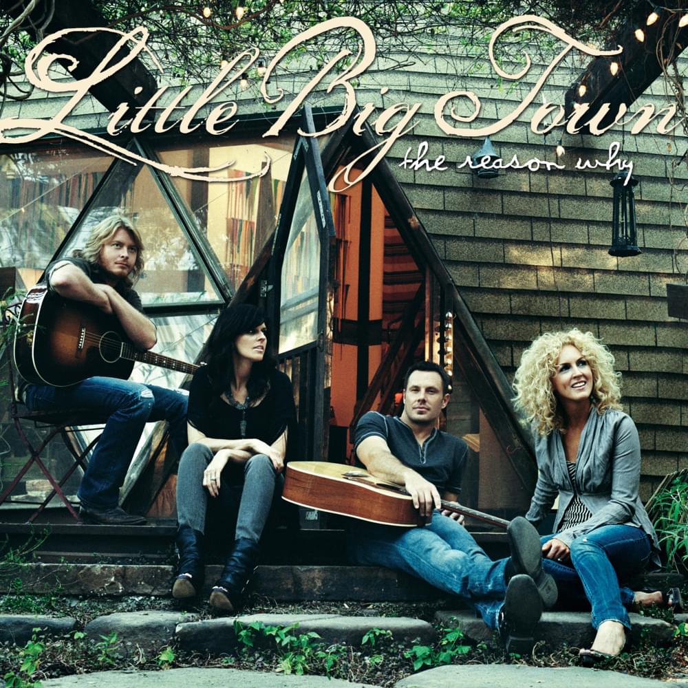 Album cover art for "The Reason Why" by Little Big Town