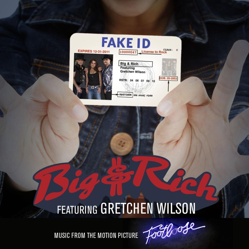 Album cover art for "Fake I.D." by Big & Rich & Gretchen Wilson