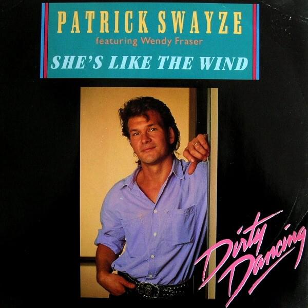 Album cover art for "She’s Like the Wind" by Patrick Swayze & Wendy Fraser