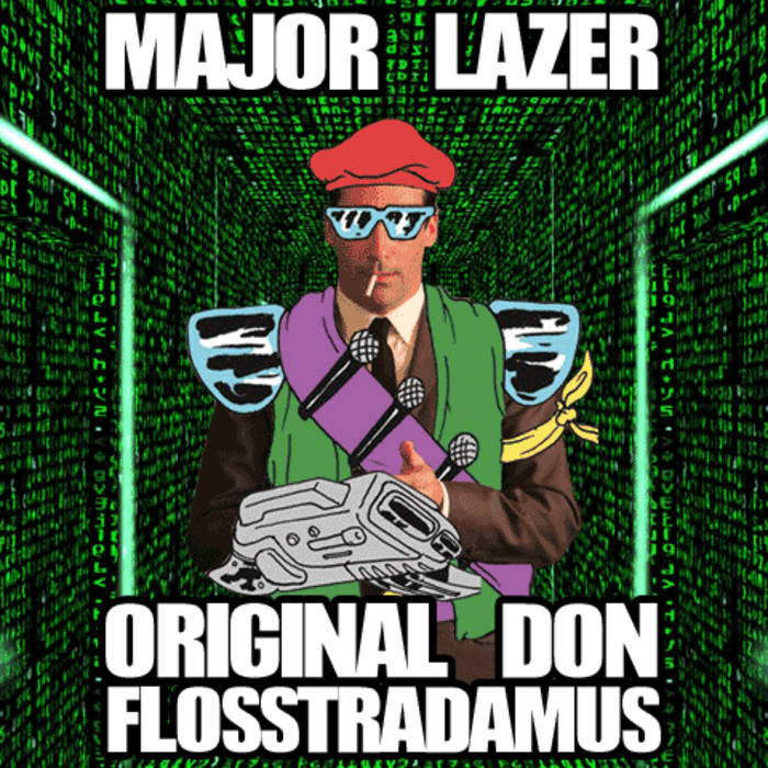 Album cover art for "Original Don (Flosstradamus Remix)" by Major Lazer & The Partysquad