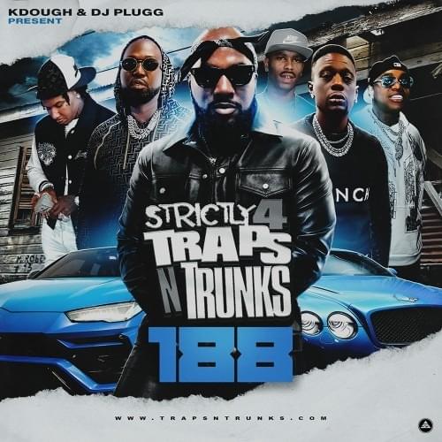 Cover image for Strictly 4 The Traps N Trunks 188