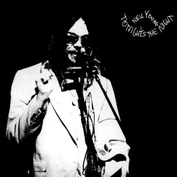 Album cover art for "Tonight’s the Night" by Neil Young