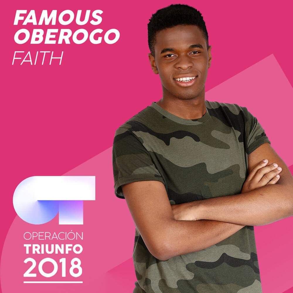Album cover art for "Faith" by Operación Triunfo 2018 & Famous Oberogo