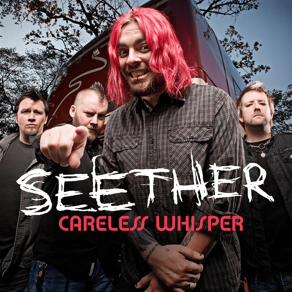 Album cover art for "Careless Whisper" by Seether