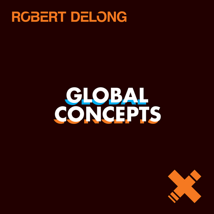 Global Concepts by Robert DeLong