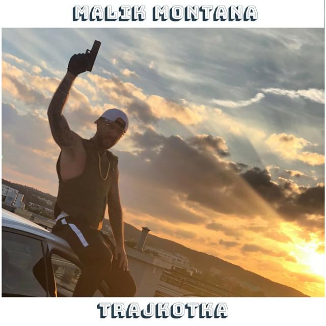 Album cover art for "Trajkotka" by Malik Montana