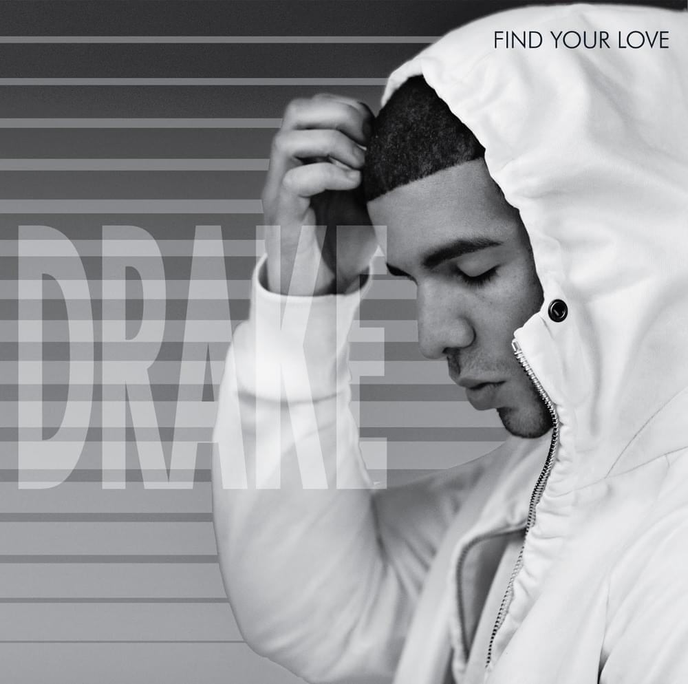Album cover art for "Find Your Love" by Drake