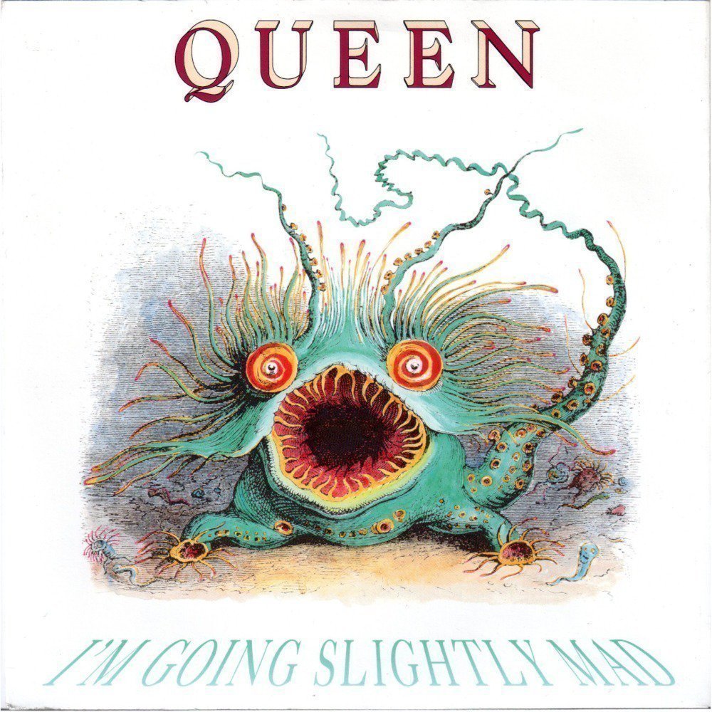 Album cover art for "I’m Going Slightly Mad" by Queen