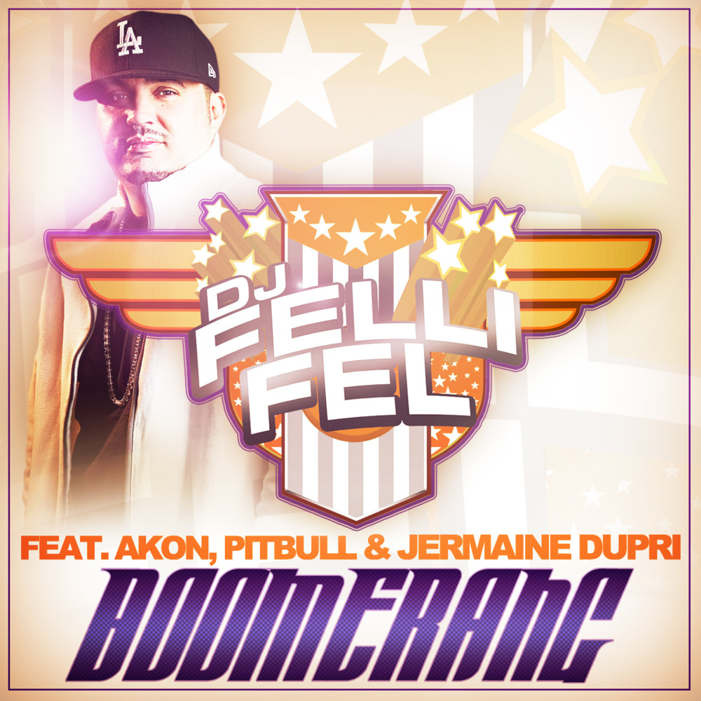 Boomerang by DJ Felli Fel