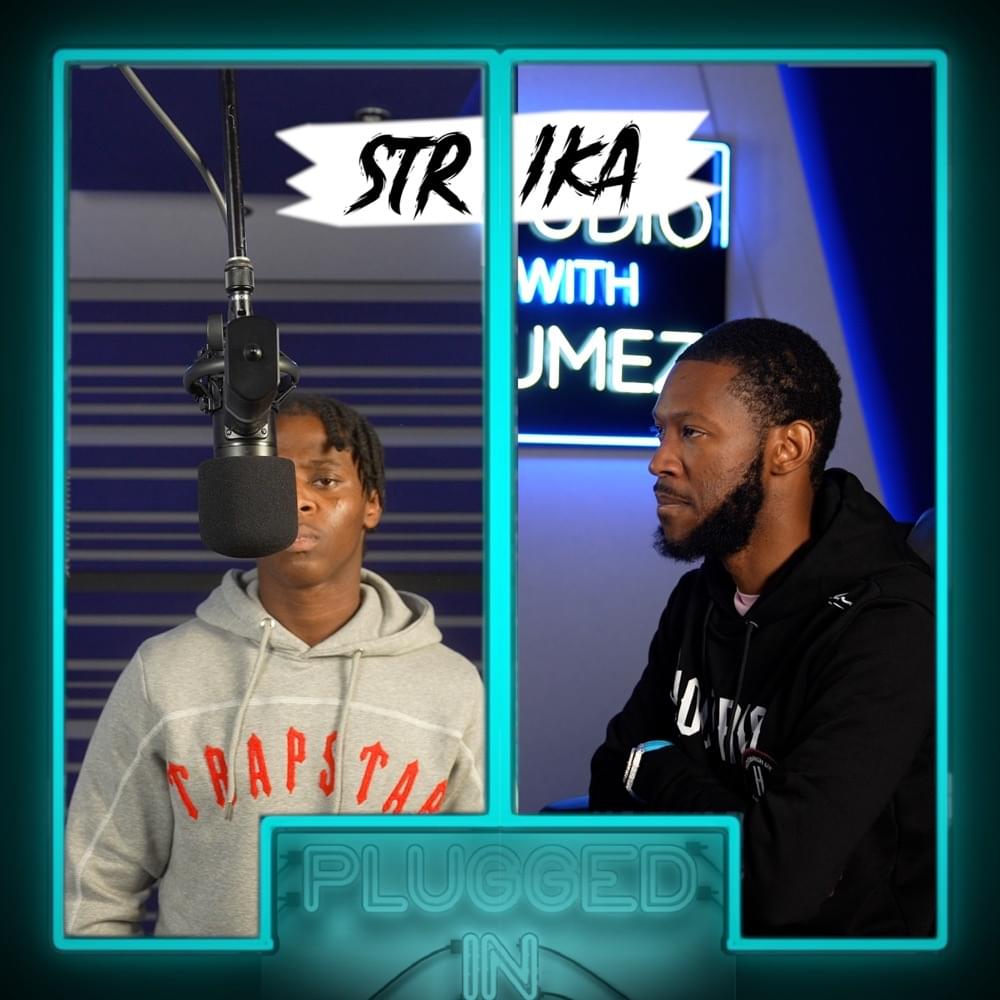 Album cover art for "Strika x Fumez The Engineer - Plugged In" by Fumez The Engineer