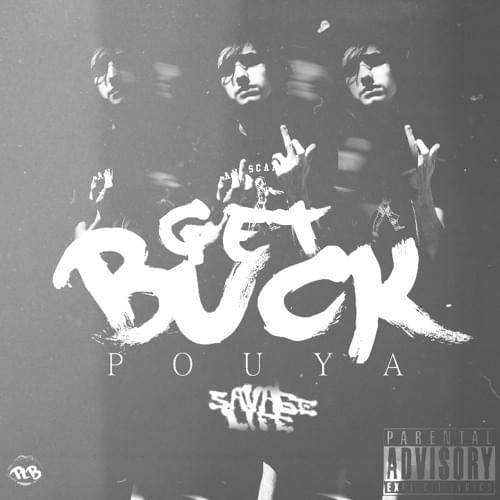 Get Buck by Pouya