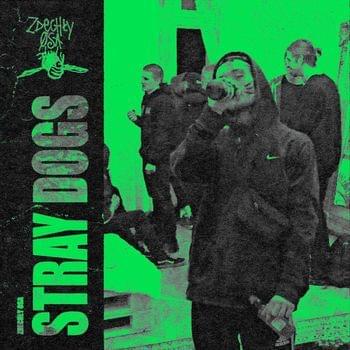 Album cover art for "Stray Dogs" by Zdechły Osa