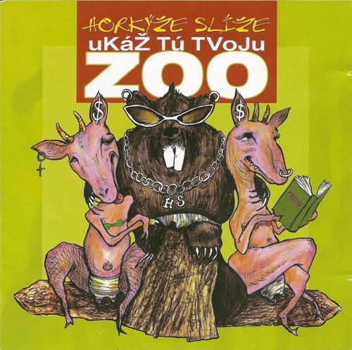 Ukáž tú tvoju zoo by Horkýže Slíže