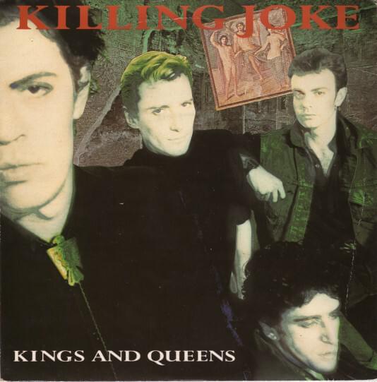 Album cover art for "Kings and Queens" by Killing Joke