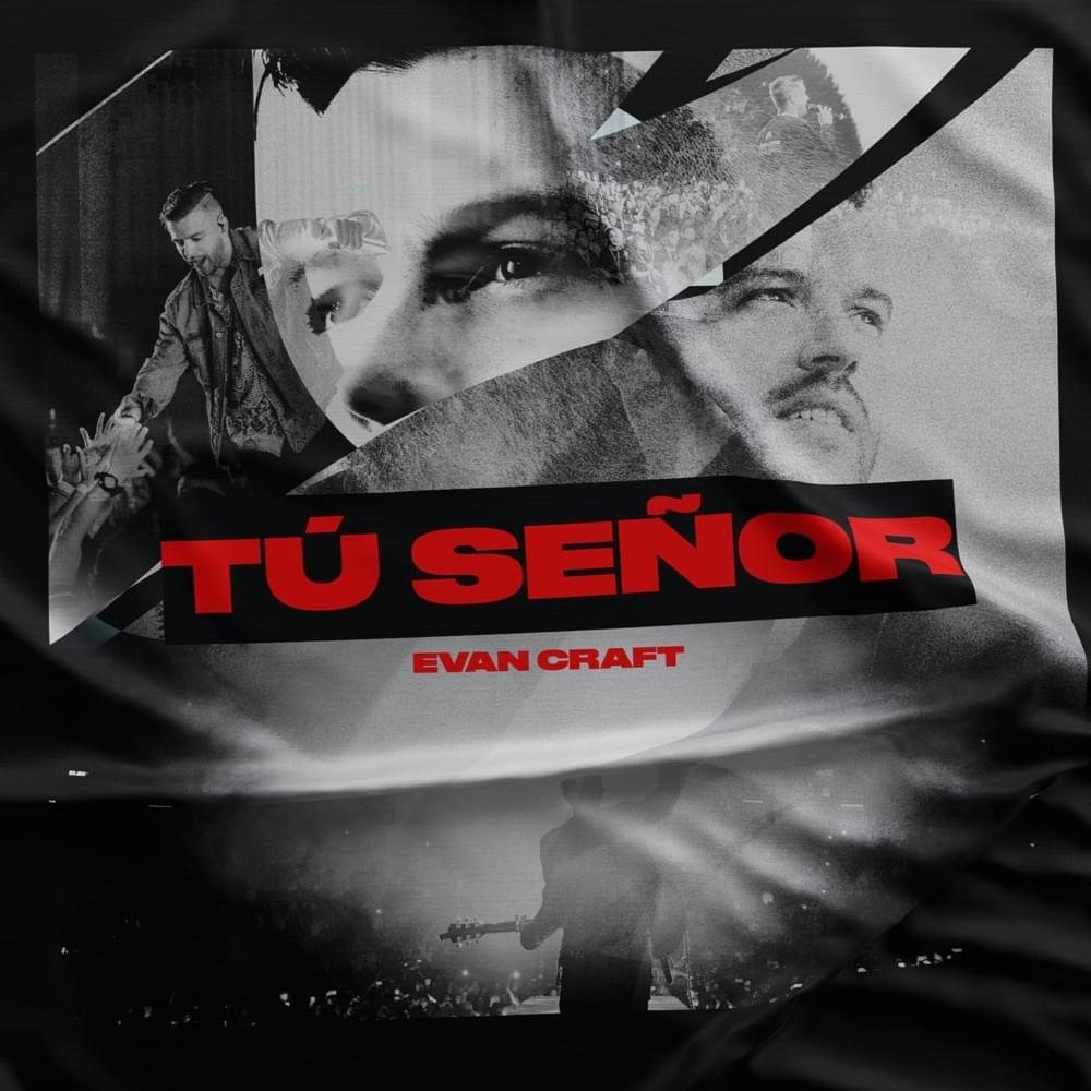 Album cover art for "Tú Señor" by Evan Craft