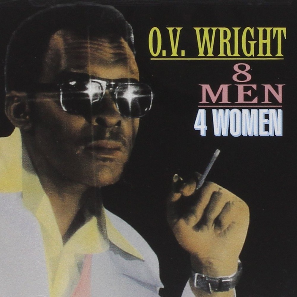 Album cover art for "Eight Men, Four Women" by O.V. Wright