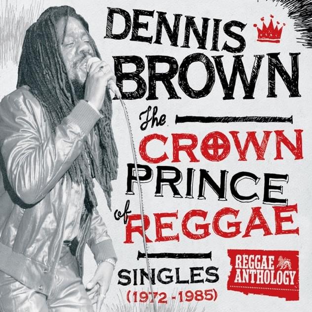Cover image for The Crown Prince of Reggae: Singles (1972-1985)