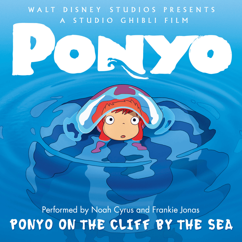 Ponyo On the Cliff by the Sea by Noah Cyrus