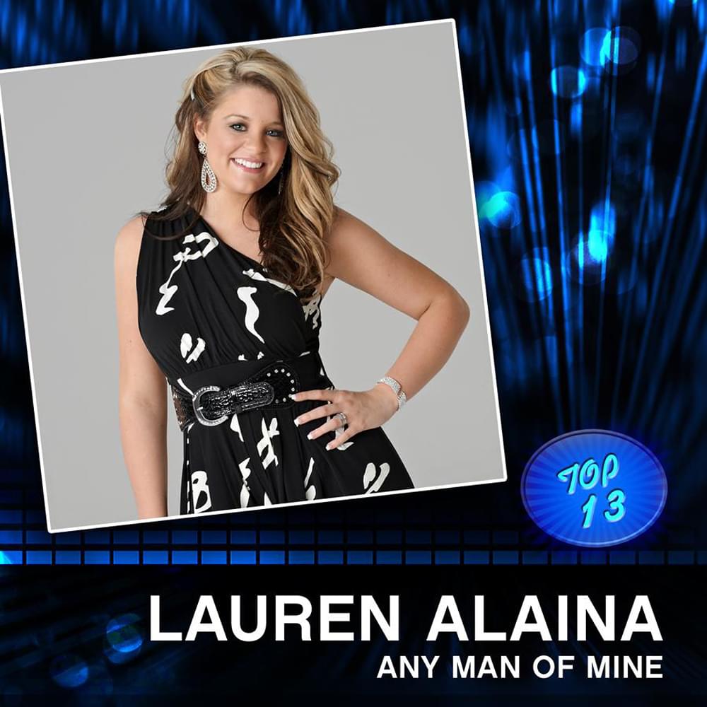 Album cover art for "Any Man of Mine" by Lauren Alaina