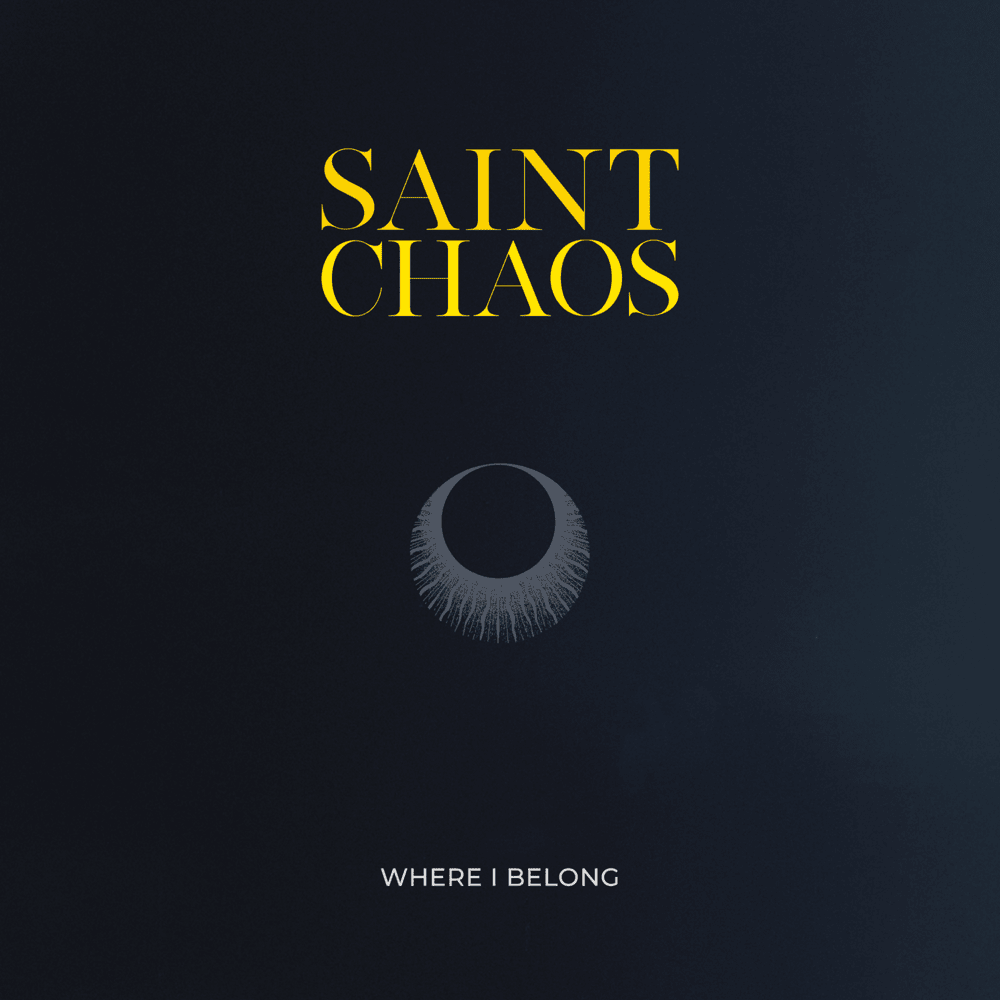 Where I Belong by Saint Chaos