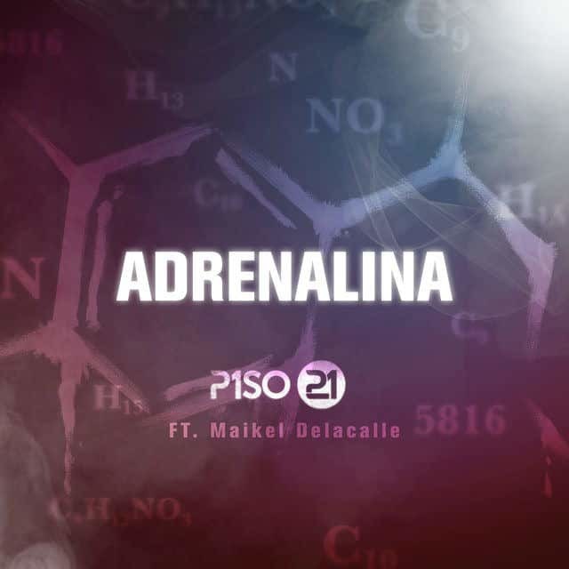 Album cover art for "Adrenalina" by Piso 21 & Maikel Delacalle