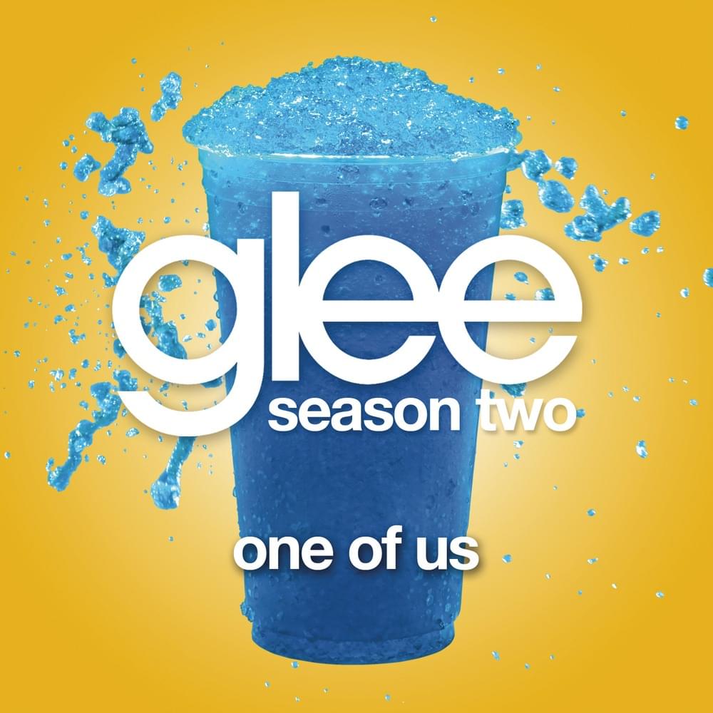 Album cover art for "One of Us" by Glee Cast