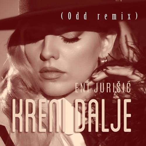 Kreni Dalje (Instrumental) by Eni Jurišić