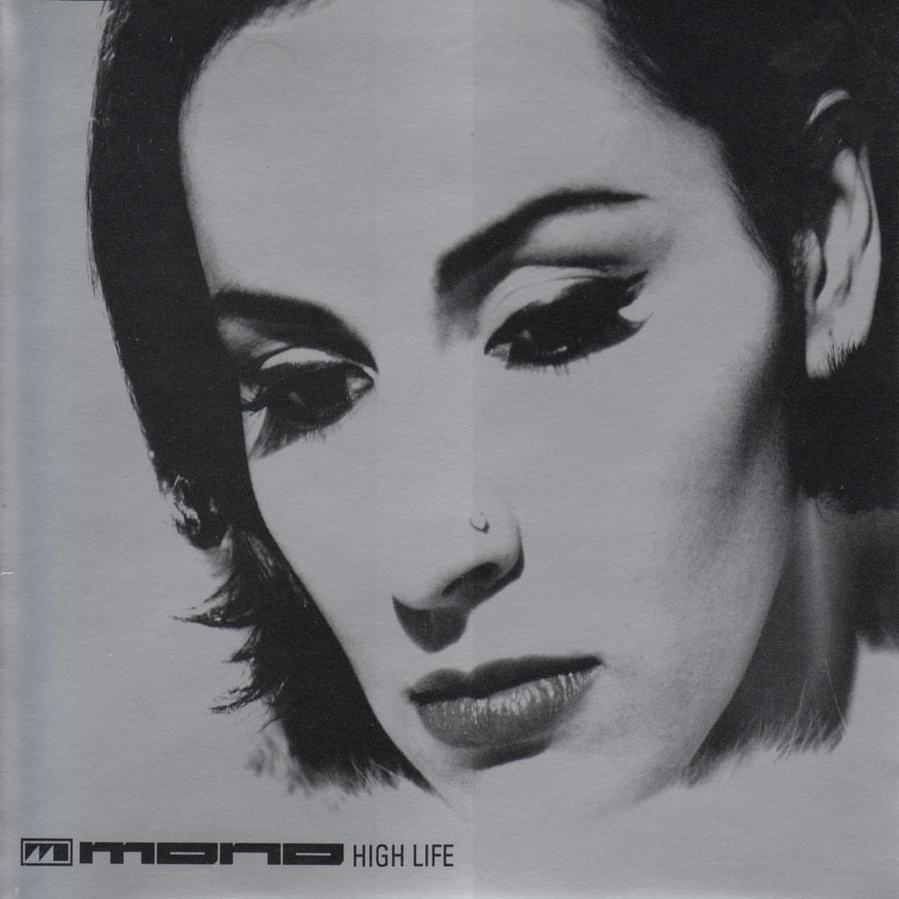 High Life by Mono (Duo)