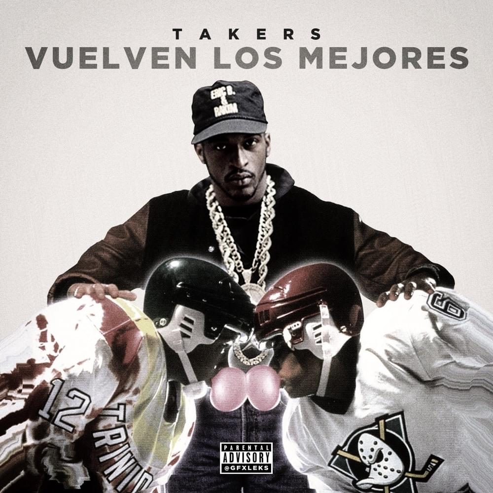 VUELVEN LOS MEJORES by Takers