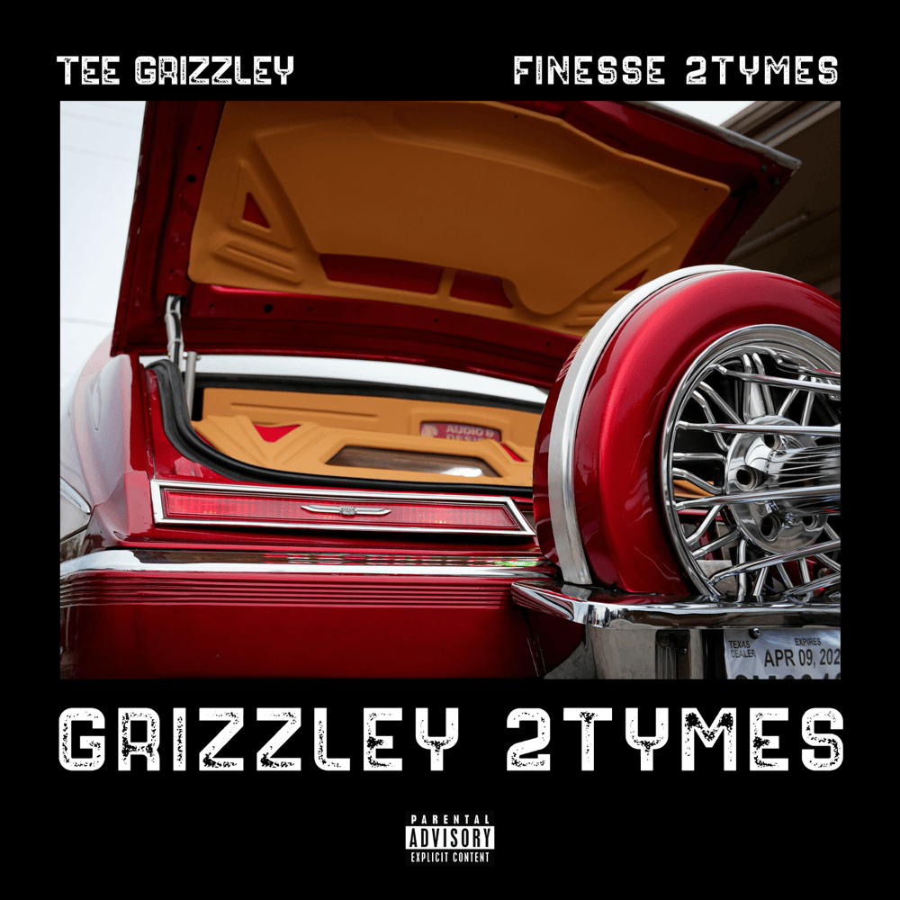 Album cover art for "Grizzley 2Tymes" by Tee Grizzley & Finesse2Tymes