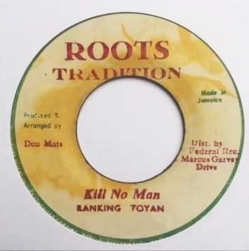 Album cover art for "Kill No Man" by Ranking Toyan