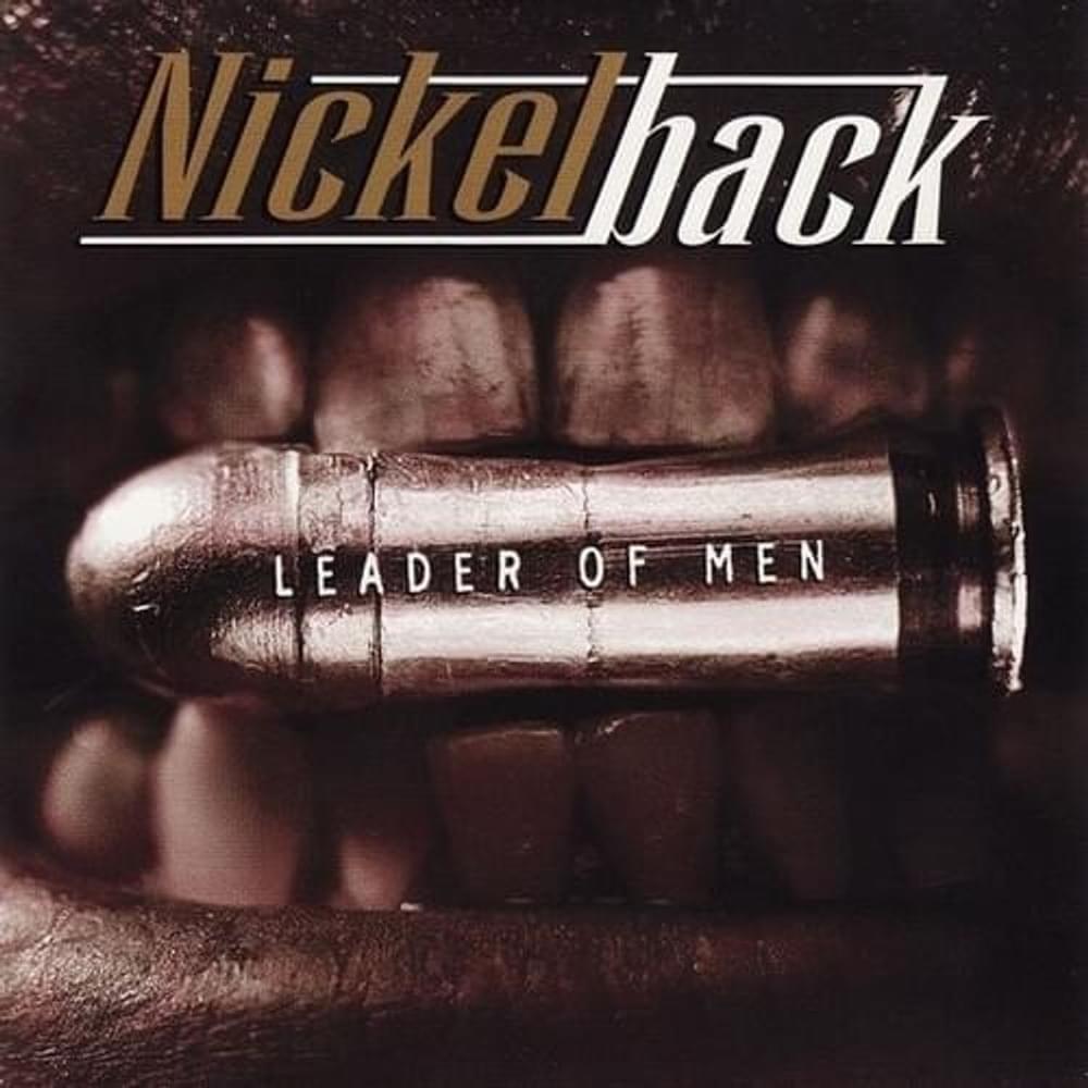 Album cover art for "Leader of Men" by Nickelback
