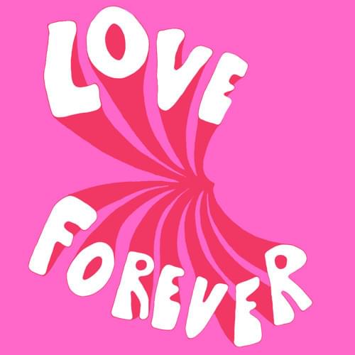 Love Forever by Babe Rainbow